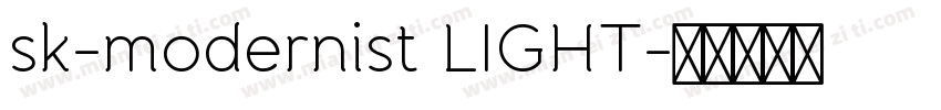 sk-modernist LIGHT字体转换